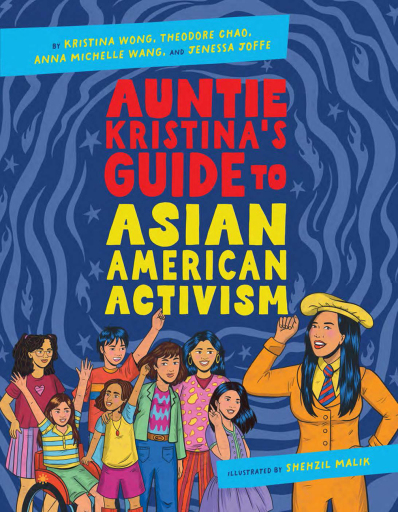 Auntie Kristina's Guide to Asian American Activism
