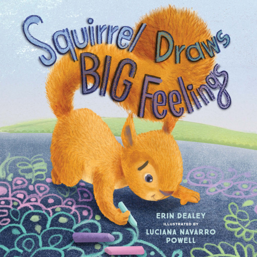 Squirrel Draws Big Feelings