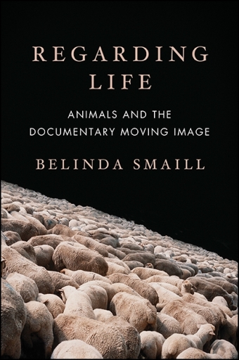 Portada del libro «Regarding Life», de Belinda Smaill