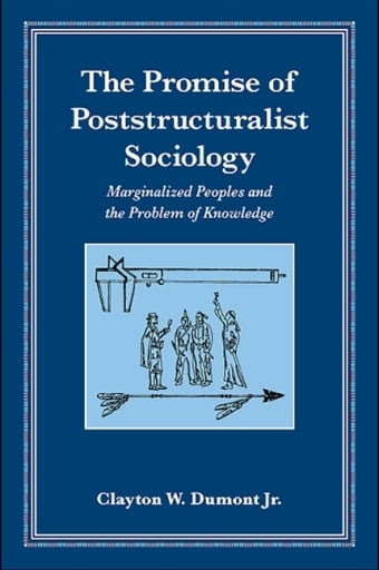 The Promise of Poststructuralist Sociology