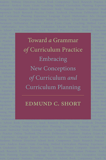 Portada del libro «Toward a Grammar of Curriculum Practice», de Edmund C. Short