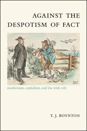 Portada del libro «Against the Despotism of Fact», de T. J. Boynton