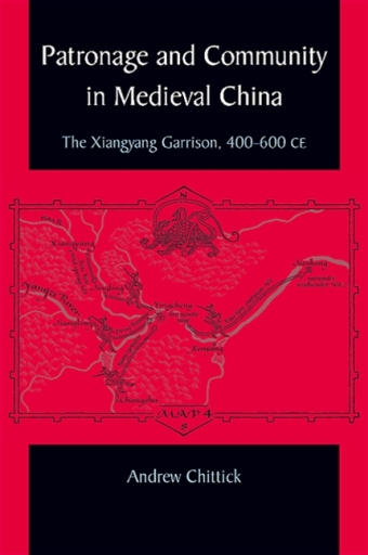 Portada del libro «Patronage and Community in Medieval China», de Andrew Chittick