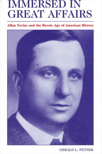 Portada del libro «Immersed in Great Affairs», de Gerald L. Fetner