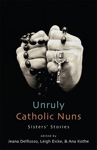 Portada del libro «Unruly Catholic Nuns»