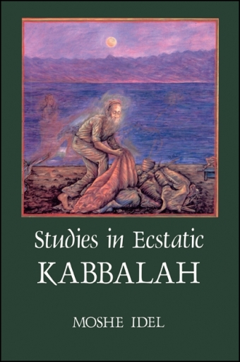 Portada del libro «Studies in Ecstatic Kabbalah», de Moshe Idel