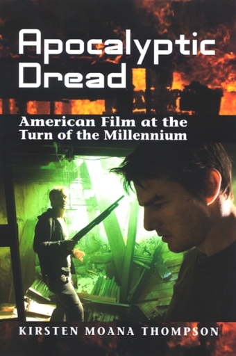 Portada del libro «Apocalyptic Dread», de Kirsten Moana Thompson