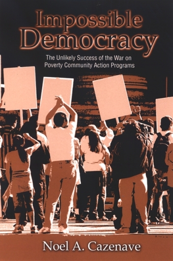 Portada del libro «Impossible Democracy», de Noel A. Cazenave