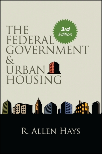 Portada del libro «The Federal Government and Urban Housing», de R. Allen Hays