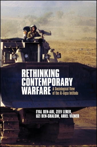 Portada del libro «Rethinking Contemporary Warfare», de Eyal Ben-Ari, Zeev Lerer