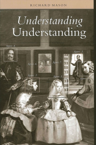 Portada del libro «Understanding Understanding», de Richard Mason