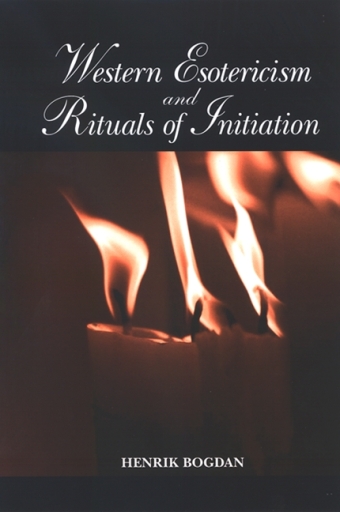 Portada del libro «Western Esotericism and Rituals of Initiation», de Henrik Bogdan