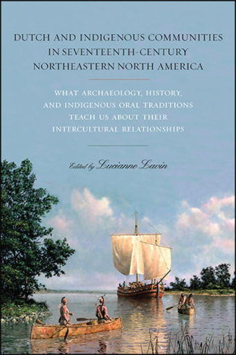 Portada del libro «Dutch and Indigenous Communities in Seventeenth-Century Northeastern North America»
