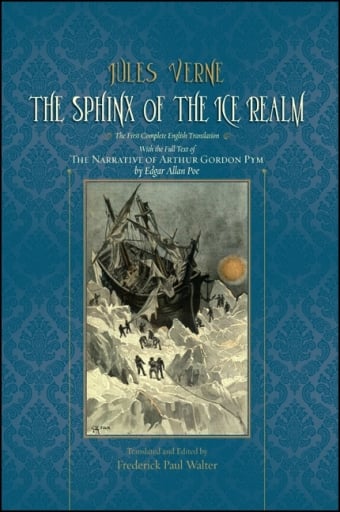 Portada del libro «The Sphinx of the Ice Realm», de Jules Verne, Edgar Allan Poe