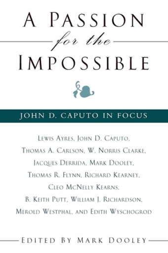 A Passion for the Impossible