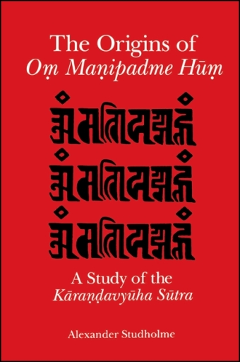The Origins of Oṃ Maṇipadme Hūṃ