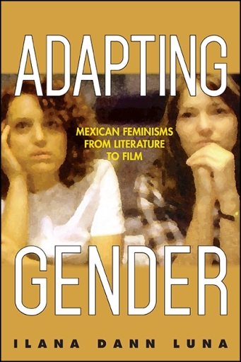 Portada del libro «Adapting Gender», de Ilana Dann Luna