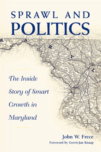 Portada del libro «Sprawl and Politics», de John W. Frece