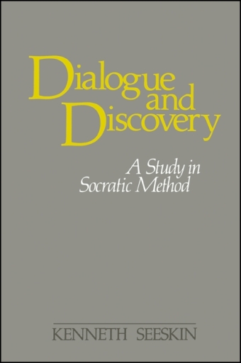 Portada del libro «Dialogue and Discovery», de Kenneth Seeskin