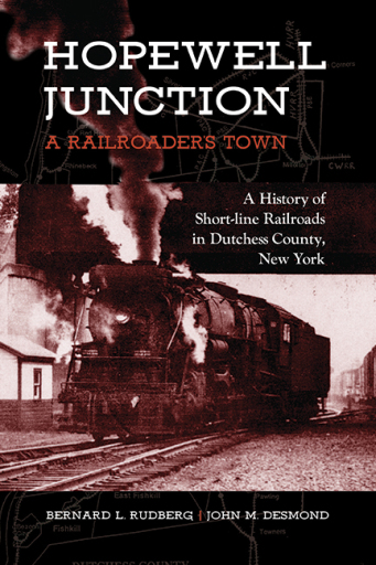 Hopewell Junction: A Railroader's Town