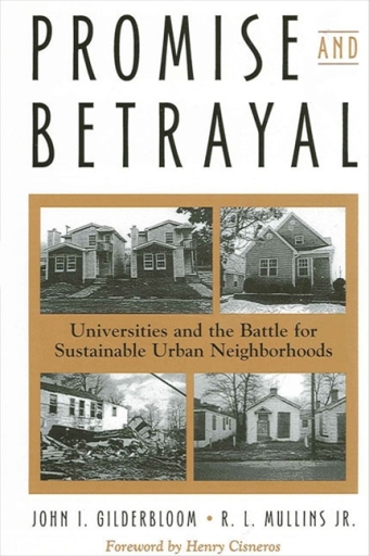 Portada del libro «Promise and Betrayal», de John I. Gilderbloom, Mullins Jr., Jr., R. L.