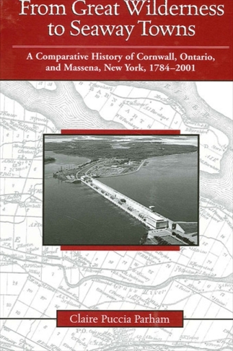 Portada del libro «From Great Wilderness to Seaway Towns», de Claire Puccia Parham
