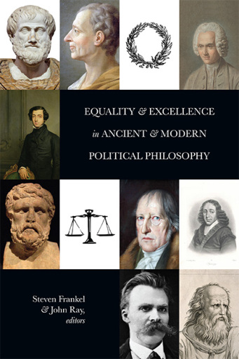 Portada del libro «Equality and Excellence in Ancient and Modern Political Philosophy»