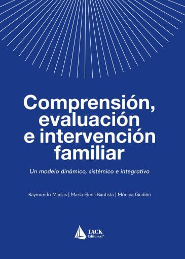 Comprensión, evaluación e intervención familiar