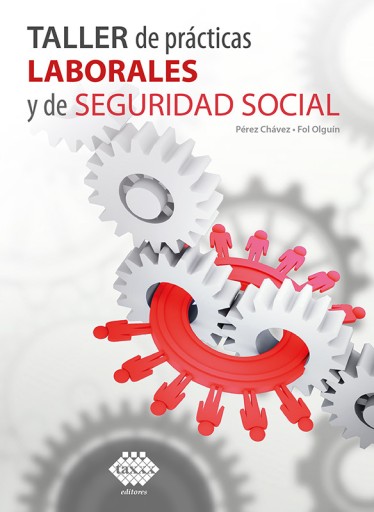 Taller de prácticas laborales y de seguridad social 2021