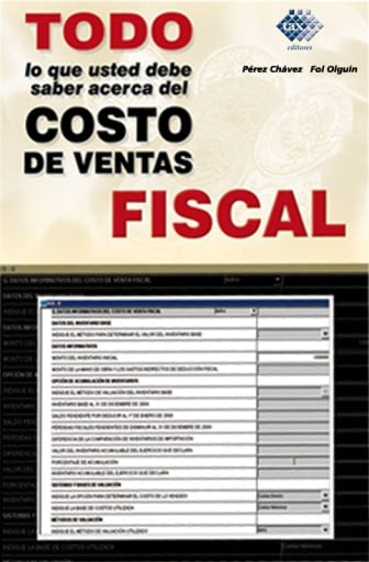 Todo lo que usted debe saber acerca del costo de ventas fiscal