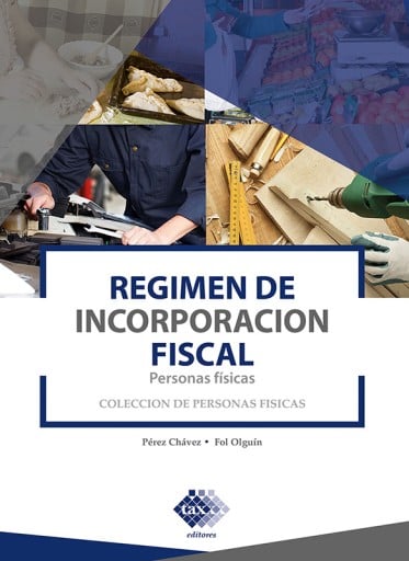Régimen de incorporación fiscal. Personas físicas 2019