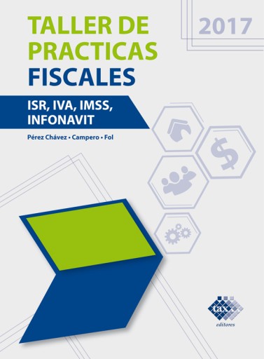 Taller de prácticas fiscales 2017