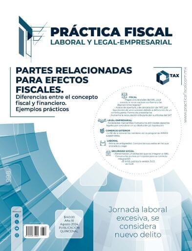 Practica Fiscal Laboral y Legal - Empresarial 998 2da de agosto 2024
