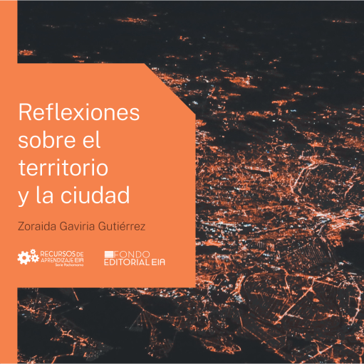 Reflexiones sobre el territorio y la ciudad
