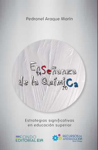 Enseñanza de la Química Estrategias significativas en educación superior