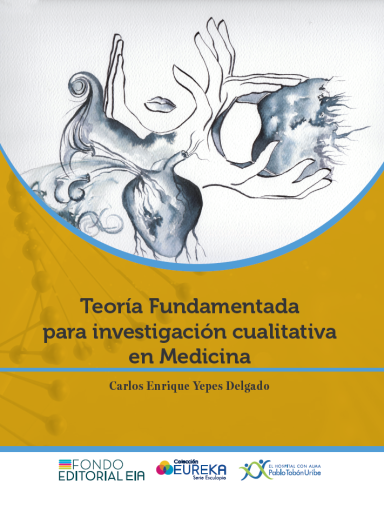 Teoría Fundamentada para investigación cualitativa en Medicina.