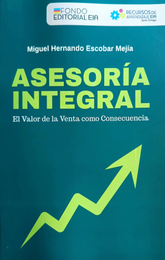 Asesoría Integral - El valor de la Venta como Consecuencia