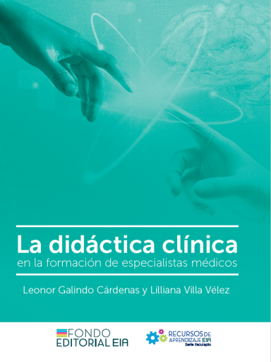 La Didáctica Clínica - en la formación de especialistas médicos