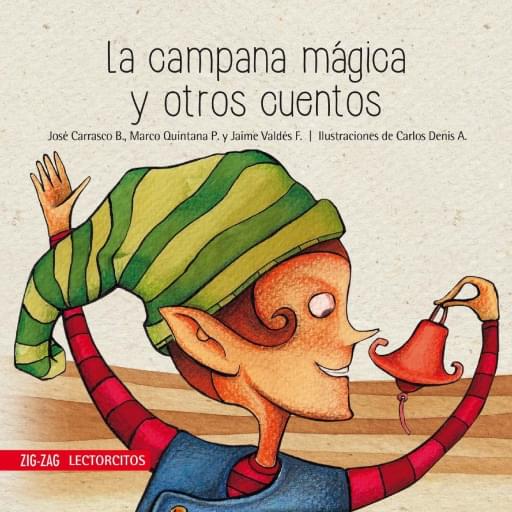 La Campana Mágica Y Otros Cuentos