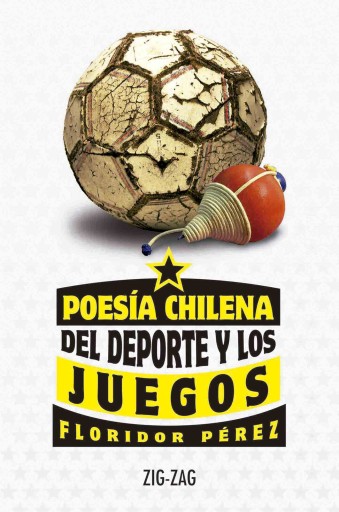 Poesía Chilena Del Deporte Y Los Juegos