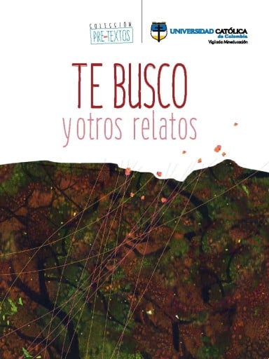 Te busco y otros relatos