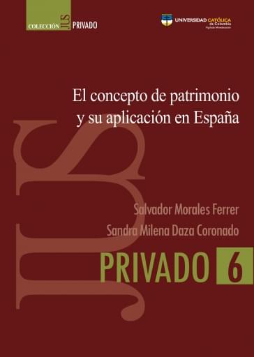El concepto de patrimonio y su aplicación en España