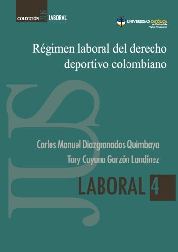 Régimen laboral del derecho deportivo colombiano