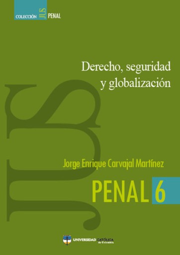 Derecho, seguridad y globalización