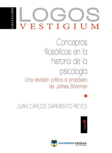 Conceptos filosóficos en la historia de la psicología: una revisión crítica a propósito de James Brennan