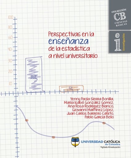 Perspectivas en la enseñanza de la estadística a nivel universitario
