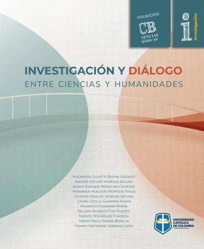 Investigación y diálogo entre ciencias y humanidades
