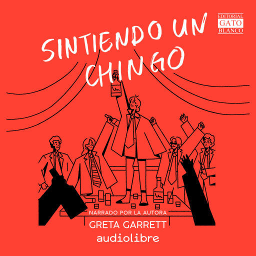Sintiendo un chingo