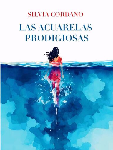 Las acuarelas prodigiosas