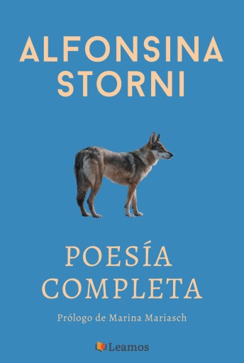 Alfonsina Storni: Poesía Completa